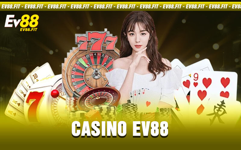 Casino EV88